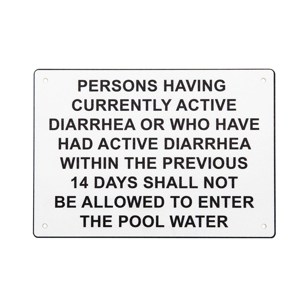 Do Not Use The Pool Active Diarrhea For 14 Days Sign