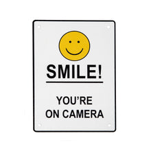 Load image into Gallery viewer, Smile You&#39;re On Camera Sign